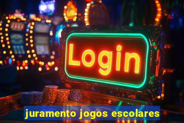 juramento jogos escolares